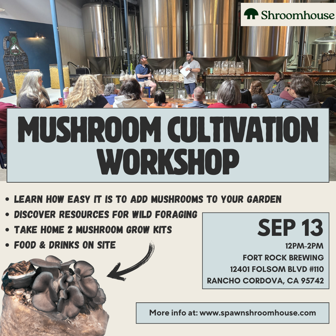 9/13 Mushroom Cultivation Workshop at Fort Rock